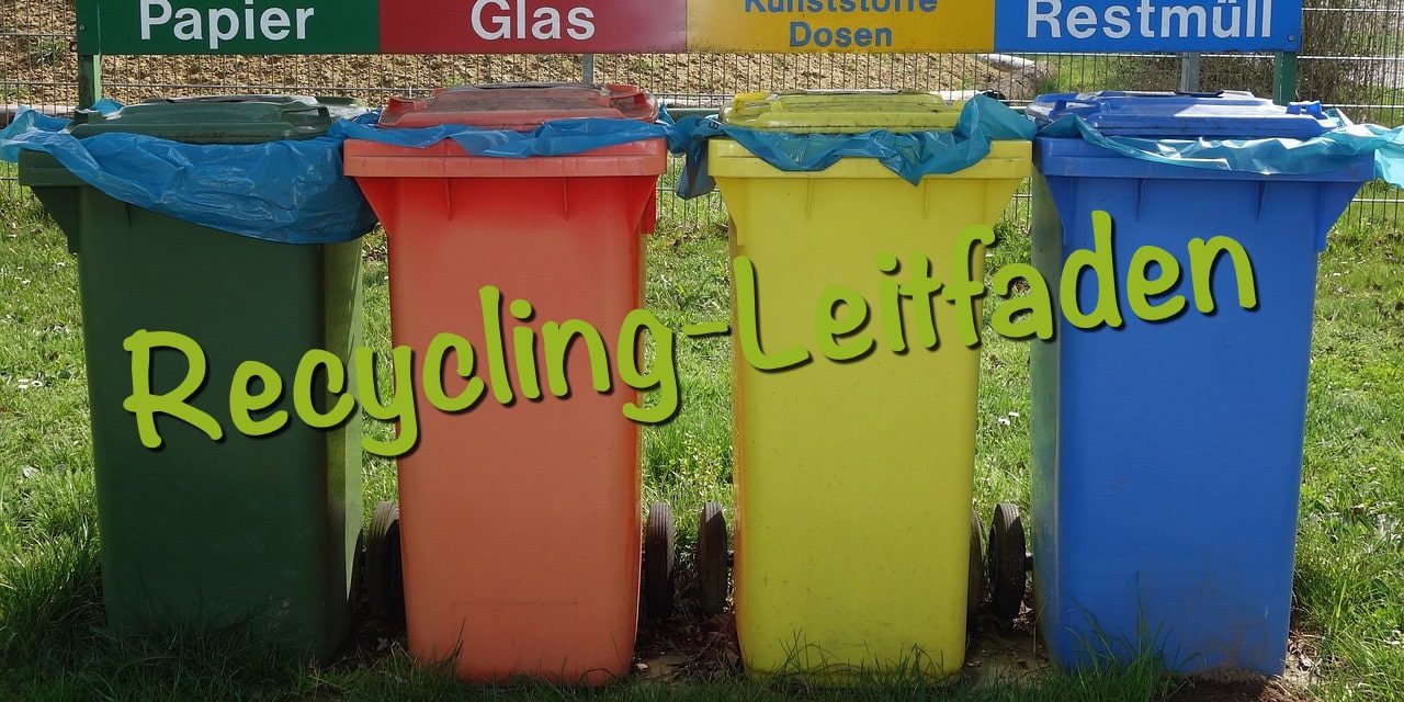 Recycling-Leitfaden: So funktioniert Mülltrennung in Deutschland